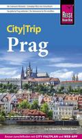 Reise Know-How CityTrip Prag: Reiseführer mit Stadtplan, vier Stadtspaziergängen und Web-App