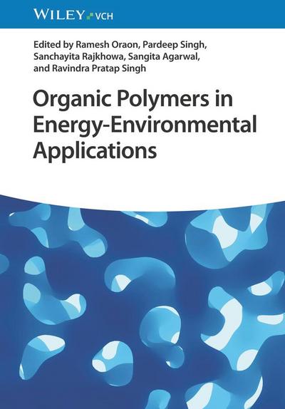Organic Polymers in Energy-Environmental Applications