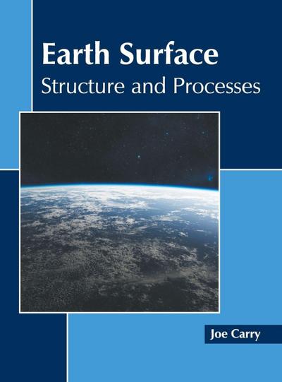 Earth Surface: Structure and Processes