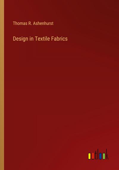 Design in Textile Fabrics