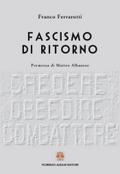 Fascismo di ritorno