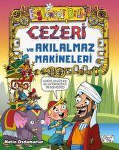 Cezeri ve Akilalmaz Makineleri
