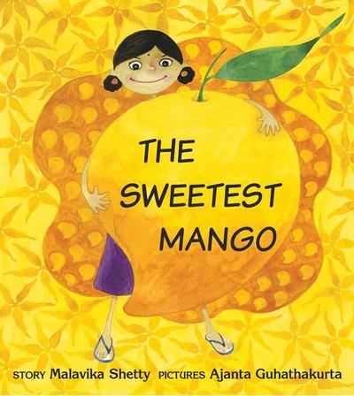 Shetty, M: Sweetest Mango