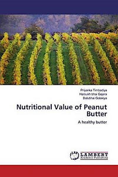 Nutritional Value of Peanut Butter