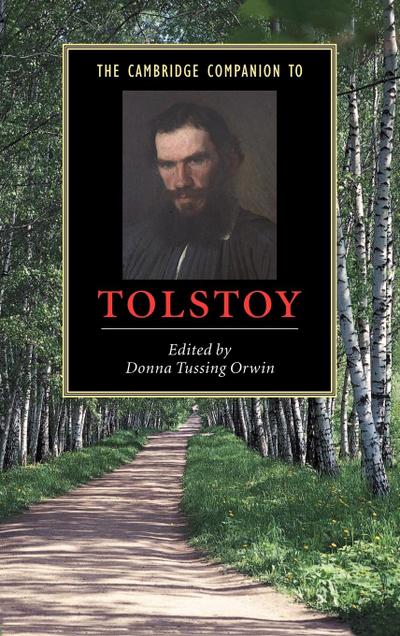 The Cambridge Companion to Tolstoy