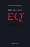 Emotional Intelligence (Rules of EQ)