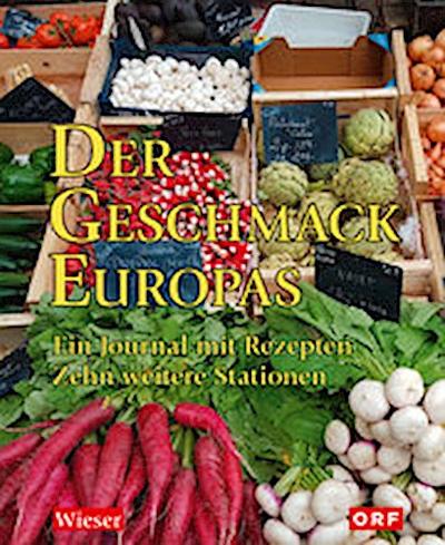 Der Geschmack Europas