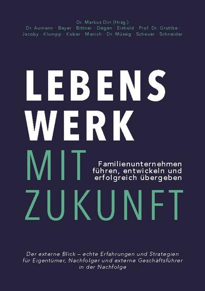 Lebenswerk mit Zukunft