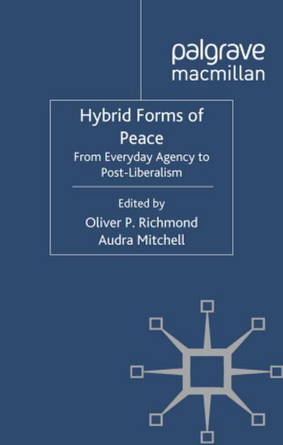 Hybrid Forms of Peace