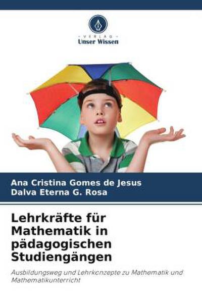 Lehrkräfte für Mathematik in pädagogischen Studiengängen