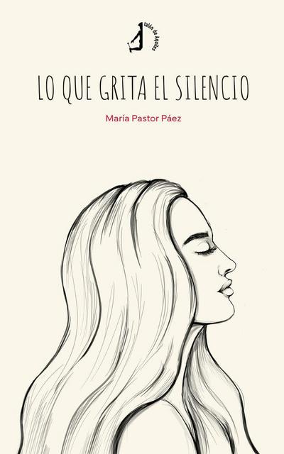 Lo que grita el silencio