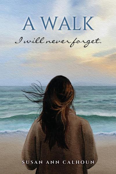 A walk I will never forget.