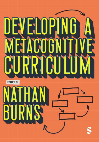 Developing a Metacognitive Curriculum