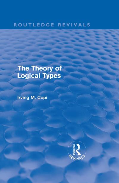 The Theory of Logical Types