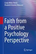 Faith from a Positive Psychology Perspective