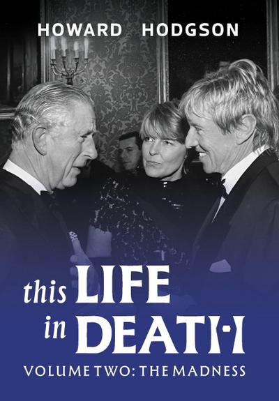 This Life in Death Volume II The Madness