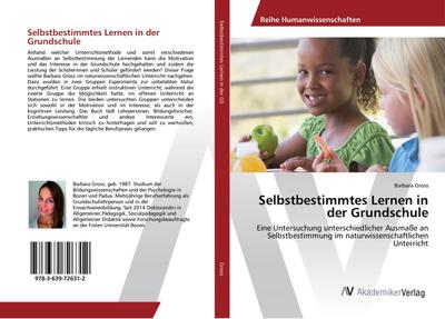 Selbstbestimmtes Lernen in der Grundschule