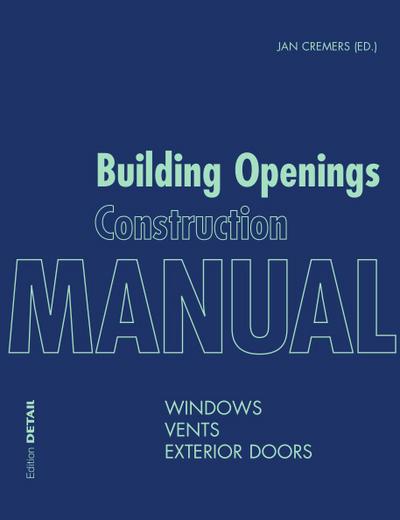 Building Openings Construction Manual