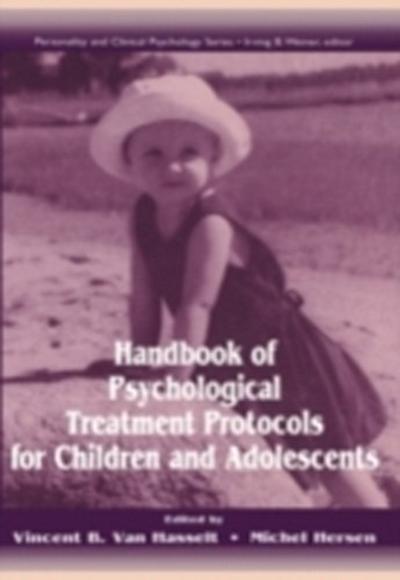 Handbook of Psychological Treatment Protocols for Children and Adolescents