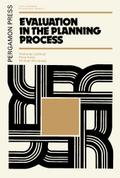 Evaluation in the Planning Process
