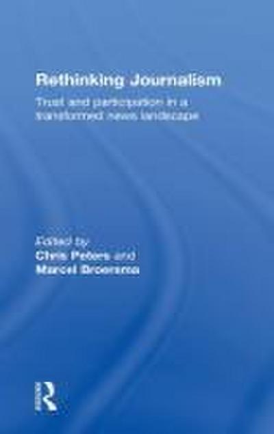 Rethinking Journalism