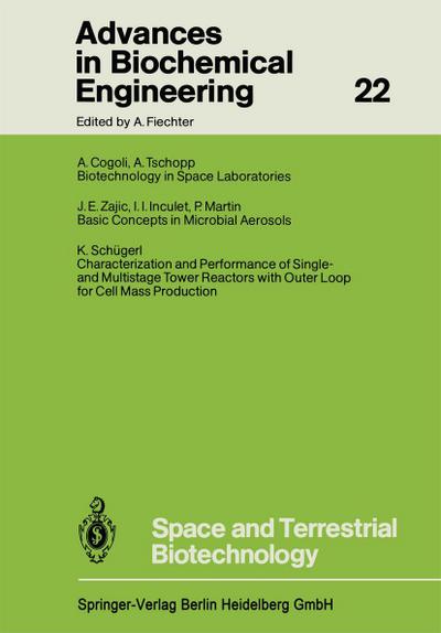 Space and Terrestrial Biotechnology