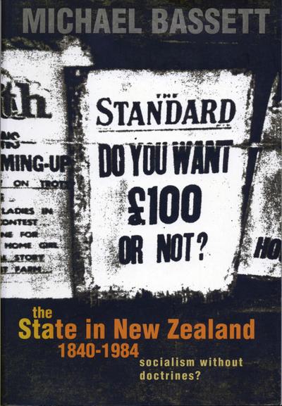 State in New Zealand, 1840-198