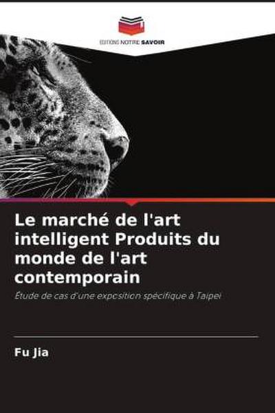 Le marché de l’art intelligent Produits du monde de l’art contemporain