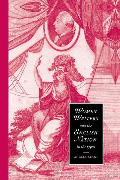 Women Writers and the English Nation in the             1790s