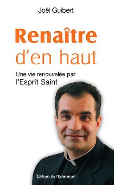 Renaître d’en haut