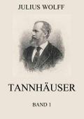 Tannhäuser, Band 1