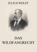 Das Wildfangrecht
