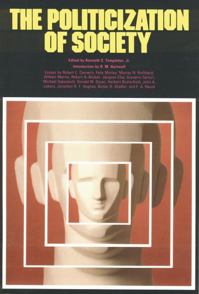 The Politicization of Society