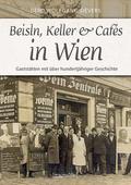 Beisln, Keller & Cafés in Wien