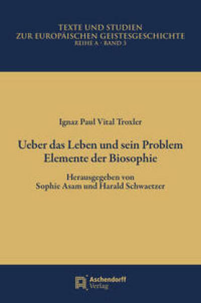 Ueber das Leben und sein Problem