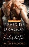 Rêves de Dragon et Ailes de Fée
