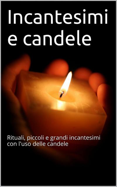 Incantesimi e candele