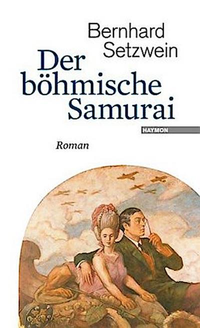 Der böhmische Samurai