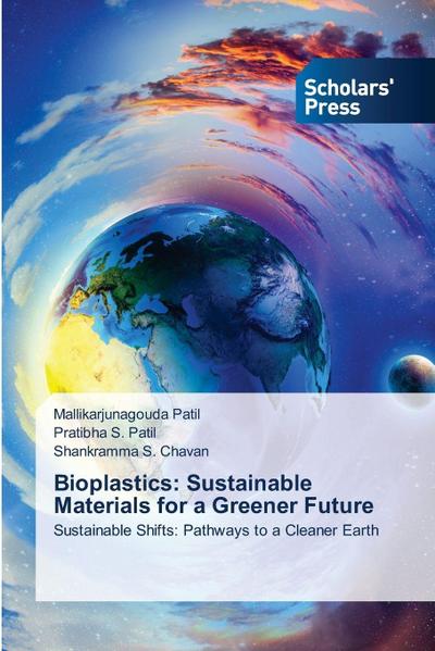 Bioplastics: Sustainable Materials for a Greener Future