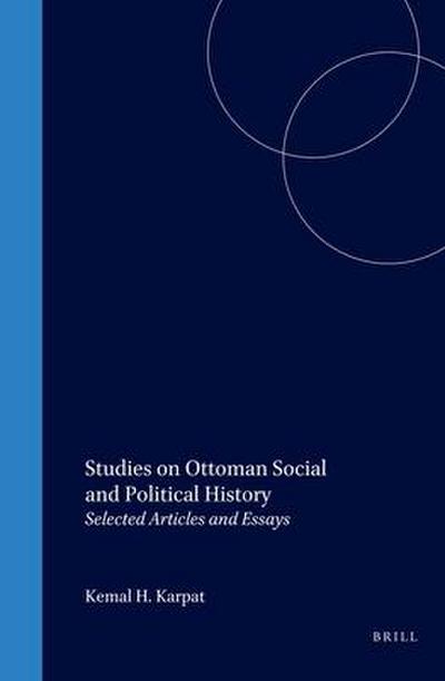 Studies on Ottoman Social and Political History