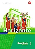 Horizonte - Geschichte 1. Schülerband. Gymnasien. Hessen und im Saarland