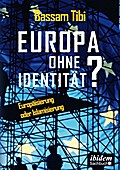 Europa ohne Identität?