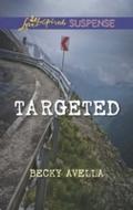 Targeted (Mills & Boon Love Inspired Suspense)