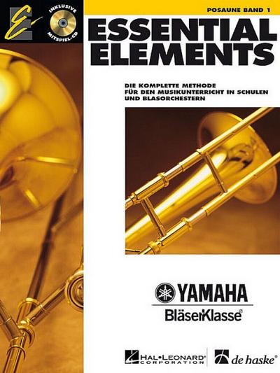 Essential Elements, für Posaune, m. Audio-CD. Bd.1 - Tim Lautzenheiser