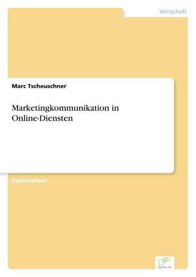 Marketingkommunikation in Online-Diensten