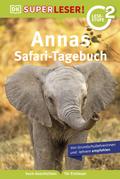 SUPERLESER! Annas Safari-Tagebuch