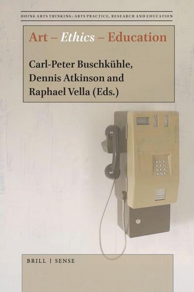 Art - Ethics - Education