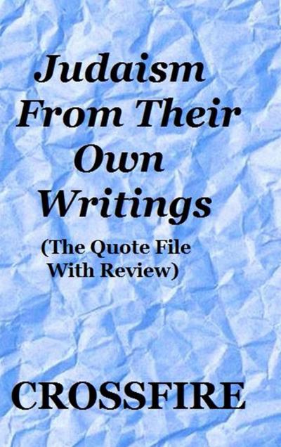 Judaism from Their Own Writings