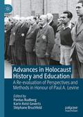 Advances in Holocaust History and Education