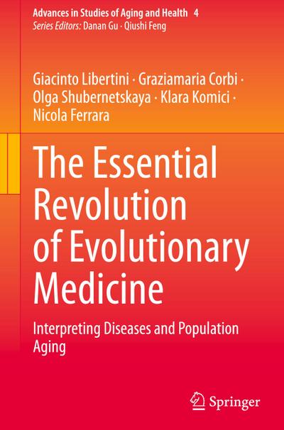 The Essential Revolution of Evolutionary Medicine